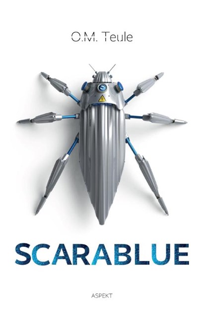 Scarablue, O.M. Teule - Paperback - 9789463381215