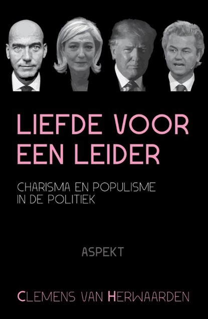 Liefde voor een leider, Clemens van Herwaarden - Paperback - 9789463381277