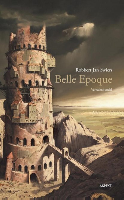 Belle Epoque, Robbert Jan Swiers - Paperback - 9789463381291
