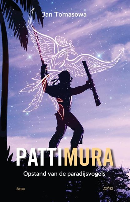 Pattimura, Jan Tomasowa - Paperback - 9789463381727