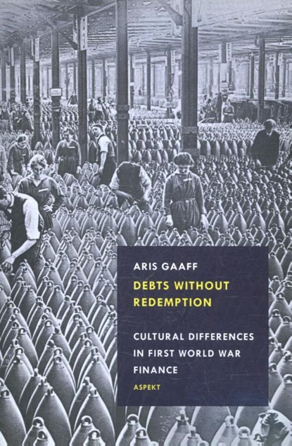 Debts without redemption, Aris Gaaff - Paperback - 9789463381895