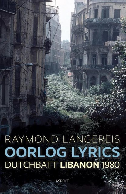 Oorlog lyrics, Raymond Langereis - Paperback - 9789463381949
