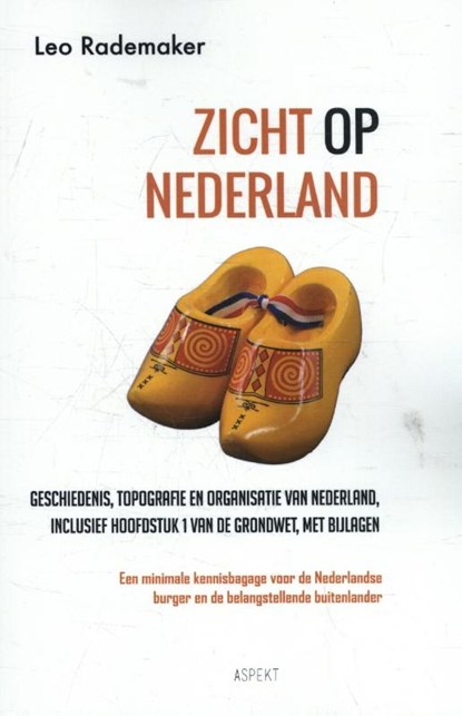 Zicht op Nederland, Leo Rademaker - Paperback - 9789463382434