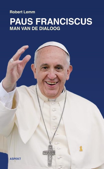 Paus Franciscus, Robert Lemm - Paperback - 9789463382571