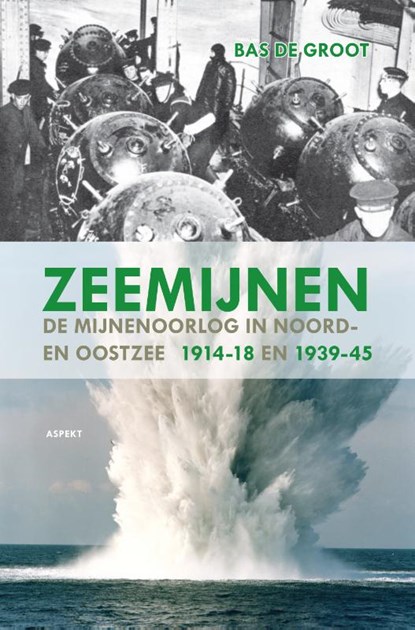 Zeemijnen, Bas de Groot - Paperback - 9789463382694