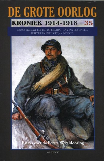 De Grote Oorlog 35, Leo Dorrestijn ; Henk van der Linden ; Perry Pierik ; Robert Jan de Vogel - Paperback - 9789463382717