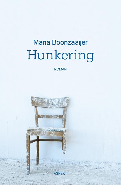 Hunkering, Maria Boonzaaijer - Ebook - 9789463382731