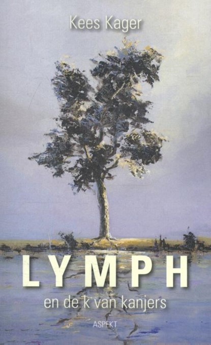 Lymph, Kees Kager - Paperback - 9789463382816