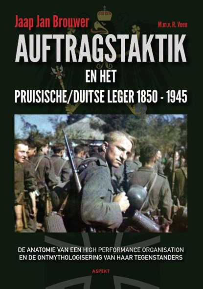 Auftragstaktik en het Pruisische/Duitse leger 1850-1945, Jaap Jan Brouwer - Paperback - 9789463382830