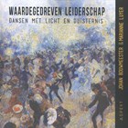 Waardegedreven leiderschap | Johan Bouwmeester ; Marianne Luyer | 