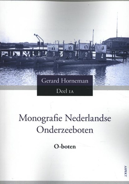 O-boten 1A, Gerard Horneman - Paperback - 9789463383363
