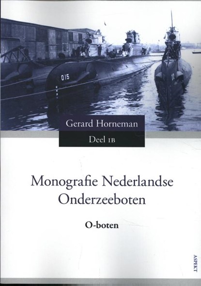 O-boten Deel 1B, Gerard Horneman - Paperback - 9789463383370