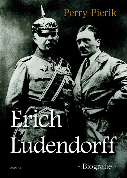 Erich Ludendorff, Perry Pierik - Ebook - 9789463383394