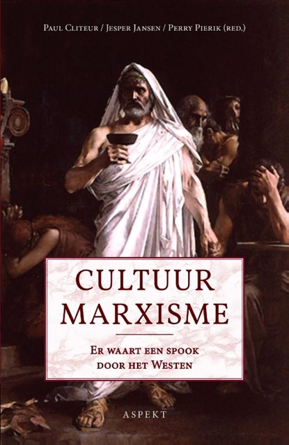 Cultuurmarxisme, Paul Cliteur ; Jesper Jansen - Paperback - 9789463383608