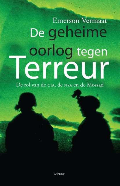 De geheime oorlog tegen terreur, Emerson Vermaat - Paperback - 9789463383646