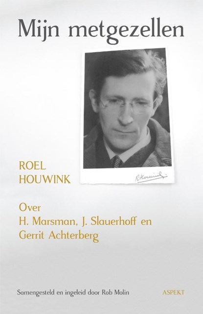 Mijn metgezellen, Roel Houwink - Paperback - 9789463383653