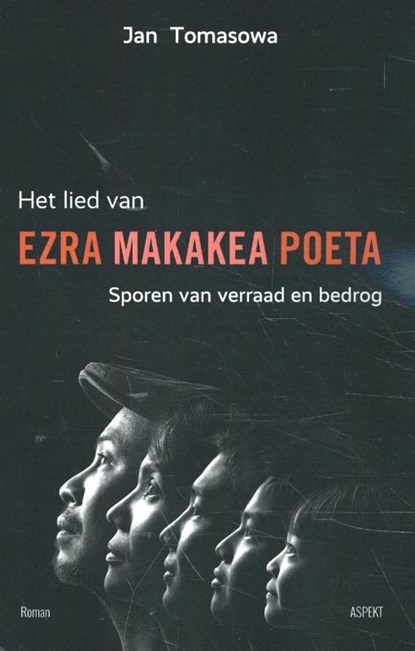 Het lied van Ezra Makakea Poeta, Jan Tomasowa - Paperback - 9789463384292