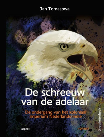 De schreeuw van de adelaar GLB, Jan Tomasowa - Paperback - 9789463384339