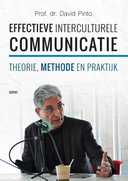 Effectieve Interculturele Communicatie, David Pinto - Paperback - 9789463384599