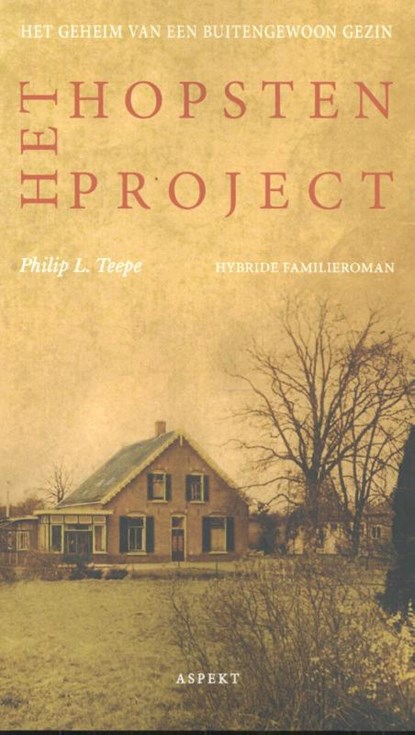 Het Hopsten Project, Teepe Philip L. - Paperback - 9789463384681