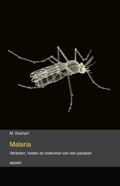 Malaria, M. Boshart - Paperback - 9789463384704