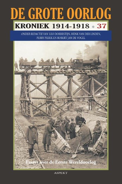 De Grote Oorlog, kroniek 1914-1918, Henk van der Linden - Paperback - 9789463385374