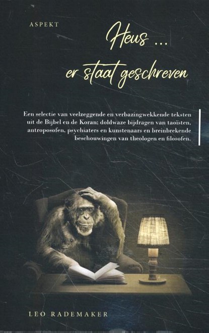 Heus... er staat geschreven, Leo Rademaker - Paperback - 9789463385725