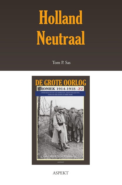 Holland neutraal, Tom Sas - Ebook - 9789463386159