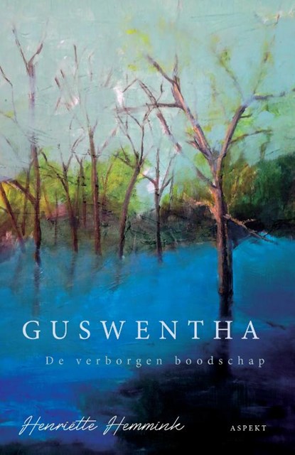 Guswentha, Henriëtte Hemmink - Paperback - 9789463386197