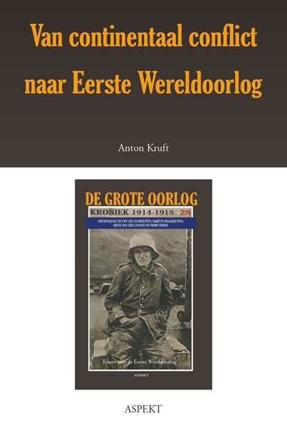 Van continentaal conflict naar Eerste Wereldoorlog, Anton Kruft - Ebook - 9789463386234