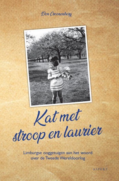 Kat met stroop en laurier, Don Croonenberg - Paperback - 9789463386371