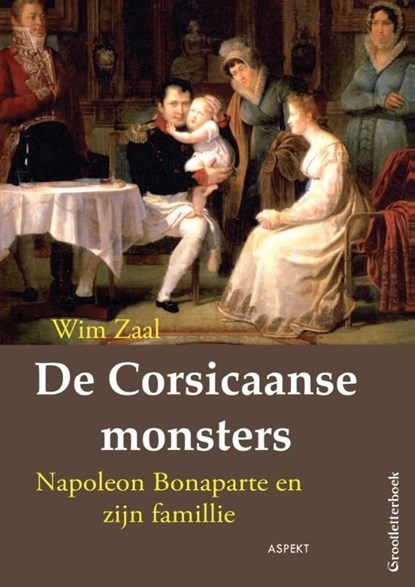 De corsicaanse monsters, Wim Zaal - Ebook - 9789463386524
