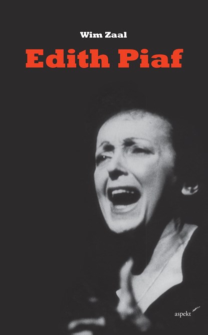 Edith Piaf, Wim Zaal - Ebook - 9789463387316