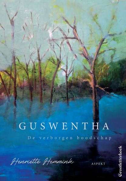 Guswentha GLB, Henriëtte Hemmink - Paperback - 9789463387675