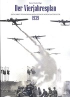 Der Vierjahresplan 1939 | Perry Pierik | 