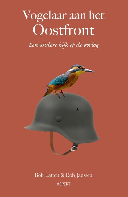 Vogelaar aan het Oostfront, Rob Janssen ; Bob Latten - Paperback - 9789463388689