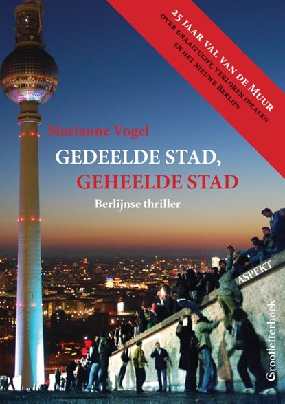 Gedeelde Stad, Geheelde Stad GLB, Marianne Vogel - Paperback - 9789463388771