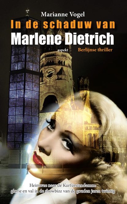 In de schaduw van Marlene Dietrich GLB, Marianne Vogel - Paperback - 9789463389013