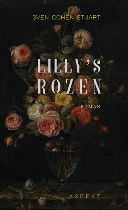 Lilly's Rozen, Sven Cohen Stuart - Paperback - 9789463389303
