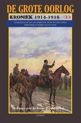 Churchill als minister van Marine en auteur van The World Crisis. Gewiekst politicus, historicus en amateur militair strateeg - Bas de Groot - 9789463389976