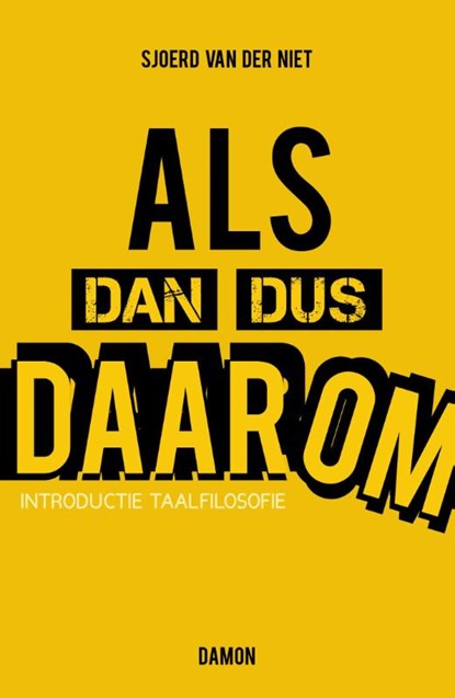 Als dan dus daarom, Sjoerd van der Niet - Paperback - 9789463400961