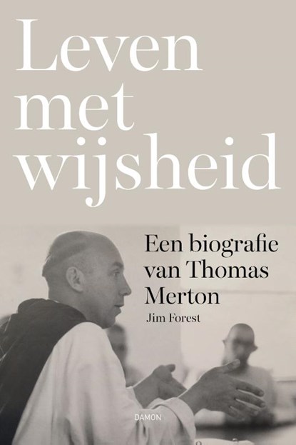 Leven met wijsheid, Jim Forest - Paperback - 9789463401241