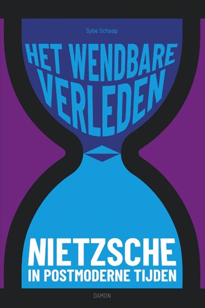 Het wendbare verleden, Sybe Schaap - Paperback - 9789463402569