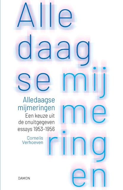 Alledaagse mijmeringen, Cornelis Verhoeven - Paperback - 9789463402910