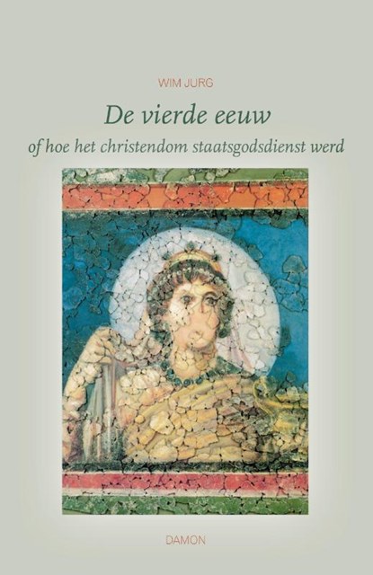 De vierde eeuw, Wim Jurg - Gebonden - 9789463403283