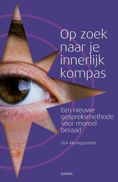 Op zoek naar je innerlijk kompas, Dick Kleinlugtenbelt - Paperback - 9789463403450