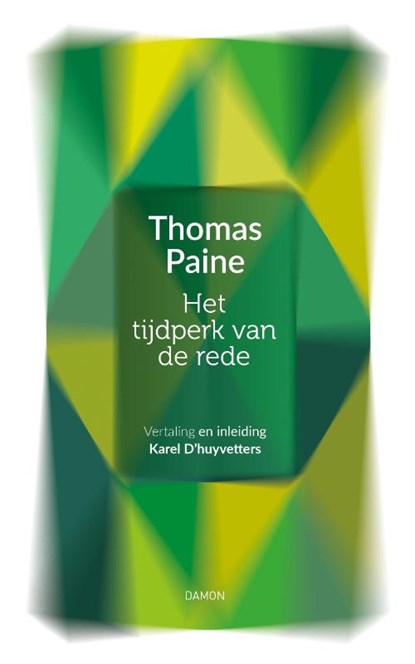 Thomas Paine, Het tijdperk van de rede, Thomas Paine - Gebonden - 9789463403757