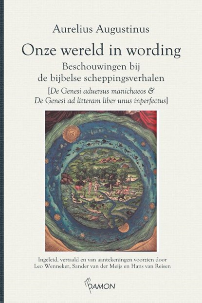 Onze wereld in wording, Aurelius Augustinus - Paperback - 9789463404181