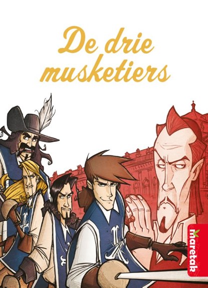 De drie musketiers, Alexandre Dumas - Gebonden - 9789463410052