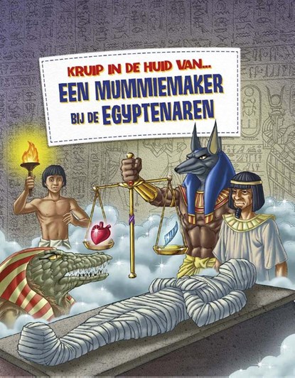 een mummiemaker bij de Egyptenaren, Alice Peebles - Paperback - 9789463411226